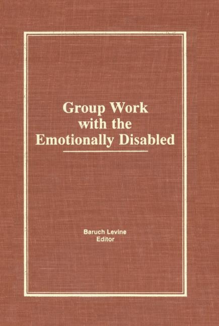 Couverture_Group Work With The Emotionally Disabled