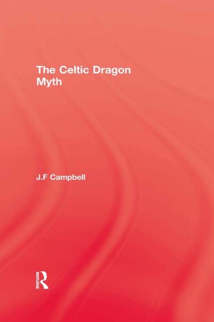 Front cover_Celtic Dragon Myth