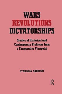 Couverture_Wars, Revolutions and Dictatorships