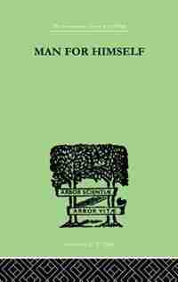 Man For Himself: An Inquiry Into The Psychology Of Ethics de Erich Fromm, Erich