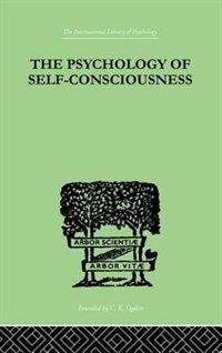 Front cover_The Psychology Of Self-Conciousness