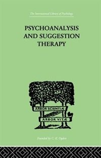 Couverture_Psychoanalysis And Suggestion Therapy