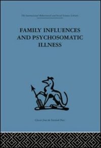 Front cover_Family Influences And Psychosomatic Illness