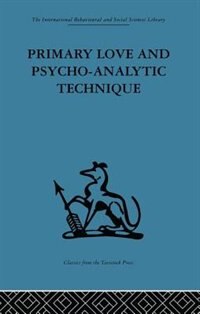 Front cover_Primary Love And Psycho-analytic Technique