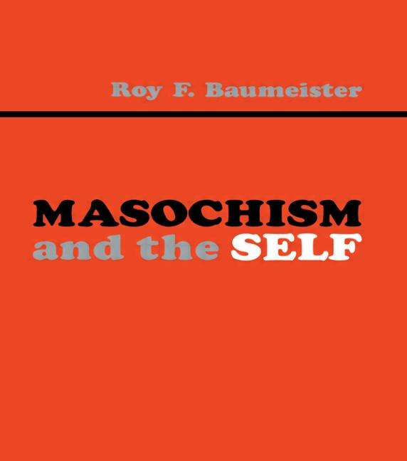 Front cover_Masochism And The Self