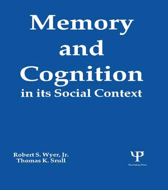 Couverture_Memory And Cognition In Its Social Context