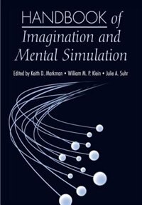 Front cover_Handbook Of Imagination And Mental Simulation
