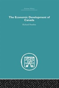 The Economic Development Of Canada