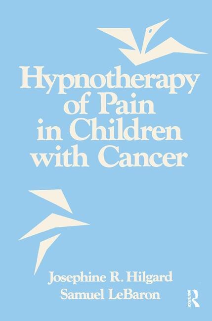 Front cover_Hypnotherapy Of Pain In Children With Cancer