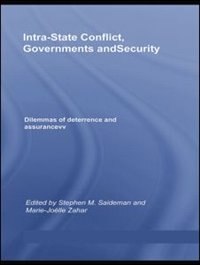 Intra-state Conflict, Governments And Security: Dilemmas Of Deterrence And Assurance