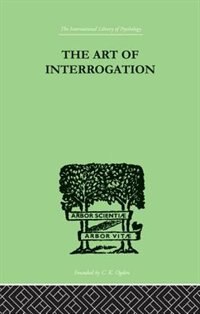Front cover_The Art Of Interrogation