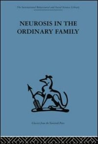 Front cover_Neurosis In The Ordinary Family