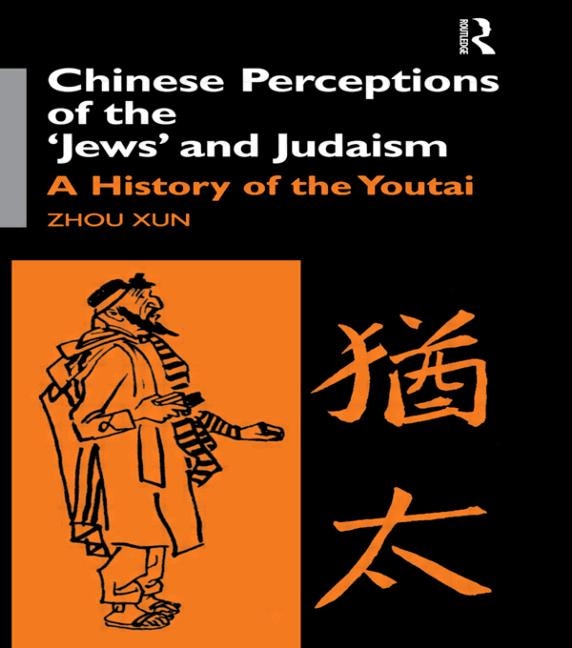 Front cover_Chinese Perceptions Of The Jews' And Judaism