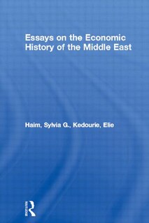 Essays On The Economic History Of The Middle East