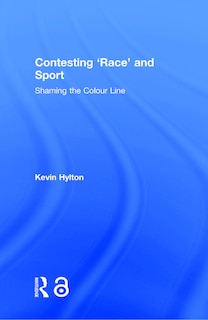 Couverture_Contesting 'race' And Sport