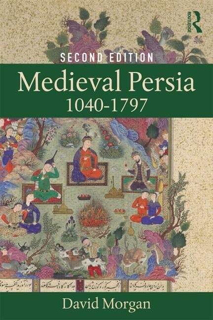 Couverture_Medieval Persia 1040-1797