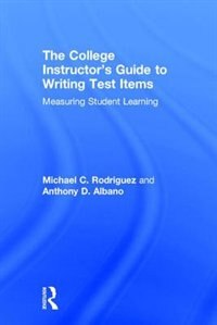 Couverture_The College Instructor's Guide To Writing Test Items