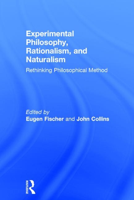 Front cover_Experimental Philosophy, Rationalism, And Naturalism