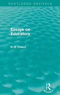 Couverture_Essays on Educators (Routledge Revivals)
