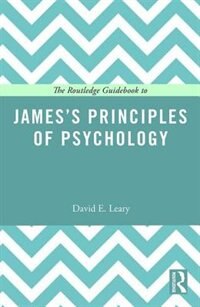 Couverture_Routledge Guidebook to James's Principles of Psychology