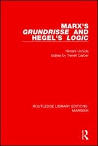 Couverture_Marx's 'Grundrisse' and Hegel's 'Logic'