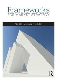 Front cover_Frameworks For Market Strategy