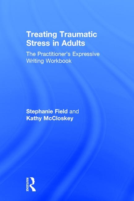 Front cover_Treating Traumatic Stress In Adults