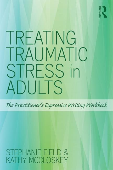 Front cover_Treating Traumatic Stress In Adults
