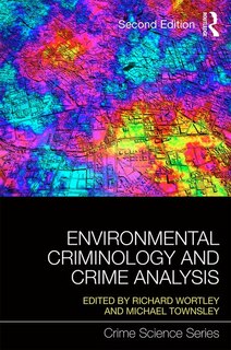 Front cover_Environmental Criminology And Crime Analysis