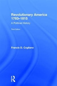 Front cover_Revolutionary America, 1763-1815