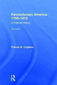 Front cover_Revolutionary America, 1763-1815