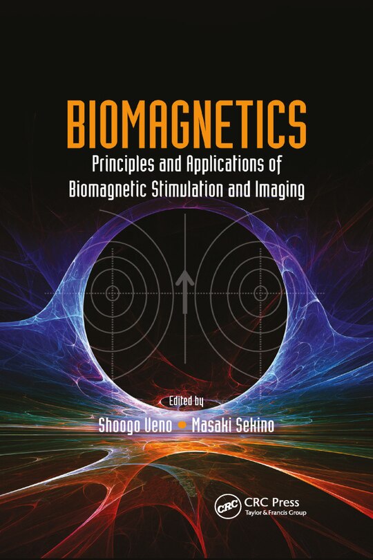 Biomagnetics: Principles And Applications Of Biomagnetic Stimulation And Imaging