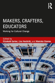 Front cover_Makers, Crafters, Educators