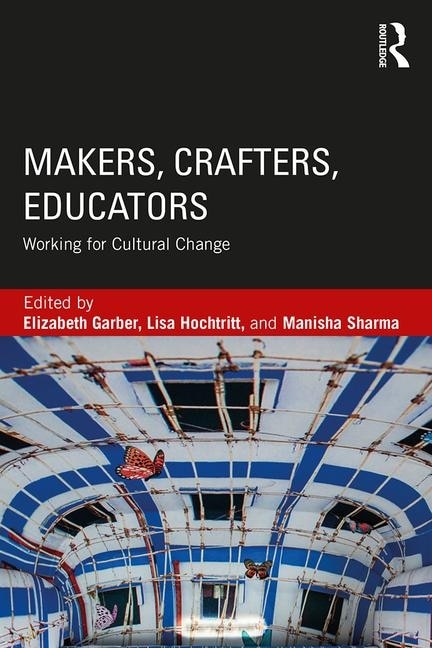 Front cover_Makers, Crafters, Educators