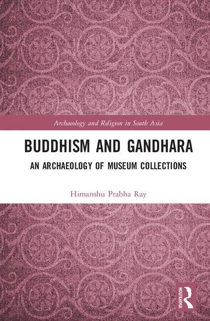 Front cover_Buddhism And Gandhara