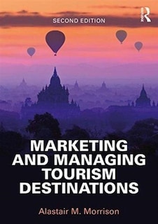 Couverture_Marketing And Managing Tourism Destinations