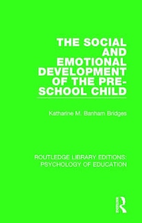 Front cover_The Social and Emotional Development of the Pre-School Child