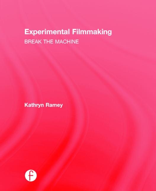Front cover_Experimental Filmmaking