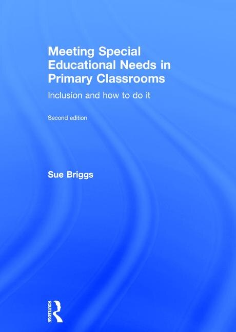 Couverture_Meeting Special Educational Needs In Primary Classrooms