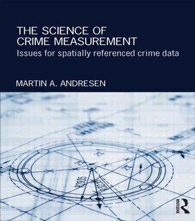 Front cover_The Science of Crime Measurement