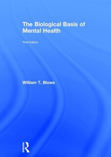 Front cover_The Biological Basis Of Mental Health