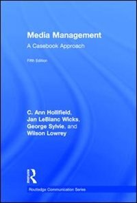 Media Management: A Casebook Approach