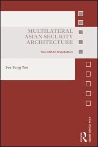 Couverture_Multilateral Asian Security Architecture
