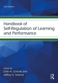 Handbook Of Self-regulation Of Learning And Performance