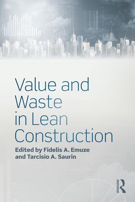 Front cover_Value And Waste In Lean Construction