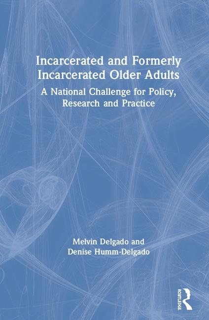 Couverture_Incarcerated And Formerly Incarcerated Older Adults