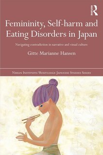 Front cover_Femininity, Self-harm And Eating Disorders In Japan