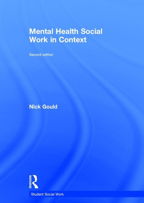 Front cover_Mental Health Social Work In Context