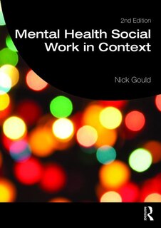 Front cover_Mental Health Social Work In Context
