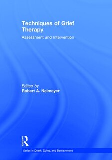 Front cover_Techniques Of Grief Therapy